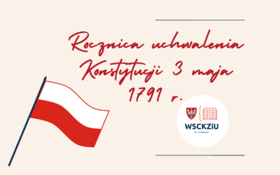 3 maja – Rocznica uchwalenia Konstytucji 1791 r.