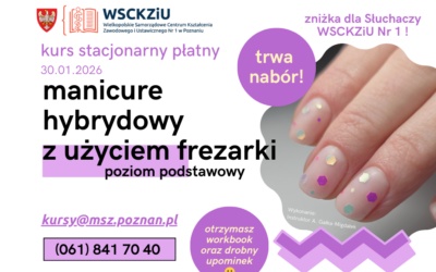 ZAPRASZAMY NA KURS! 😊 SZKOLENIE PODSTAWOWE: MANICURE HYBRYDOWY Z UŻYCIEM FREZARKI